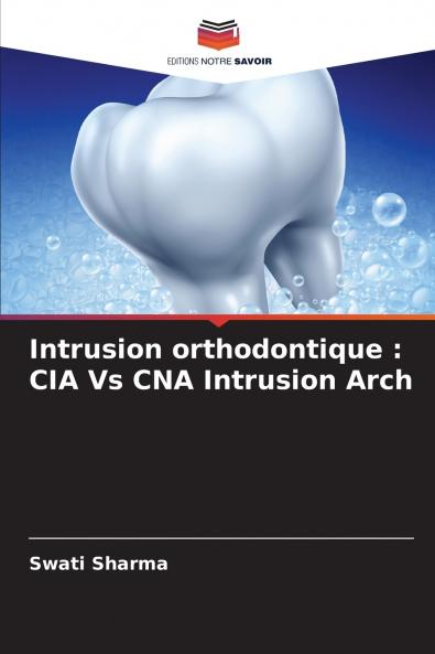 Intrusion orthodontique