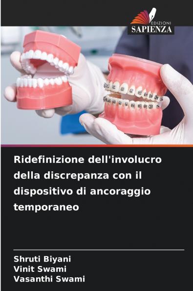 Ridefinizione dell'involucro della discrepanza con il dispositivo di ancoraggio temporaneo