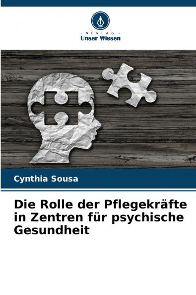 Die Rolle der Pflegekräfte in Zentren für psychische Gesundheit