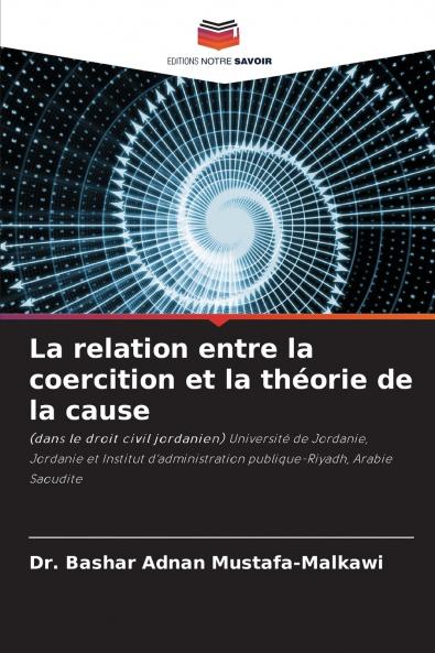 La relation entre la coercition et la théorie de la cause