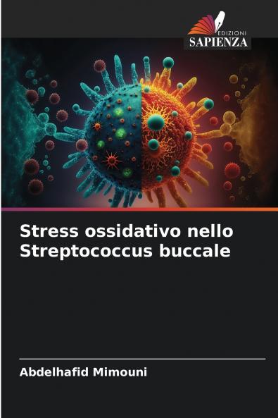 Stress ossidativo nello Streptococcus buccale