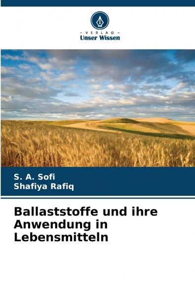 Ballaststoffe und ihre Anwendung in Lebensmitteln
