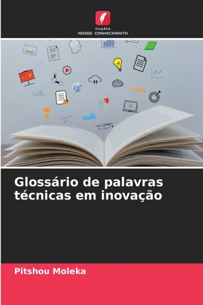 Glossário de palavras técnicas em inovação