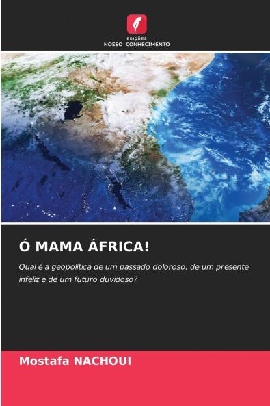 Ó MAMA ÁFRICA!