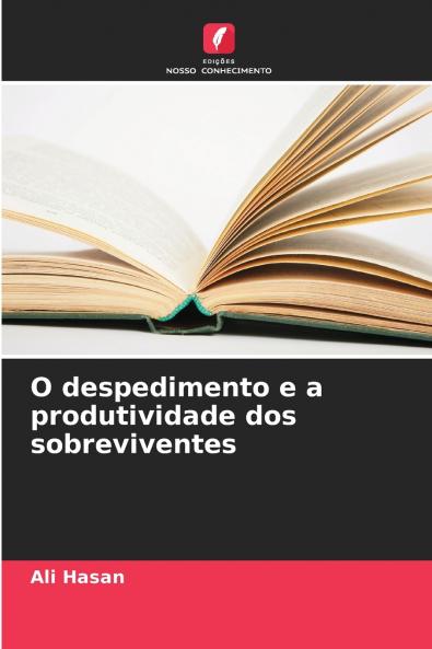 O despedimento e a produtividade dos sobreviventes