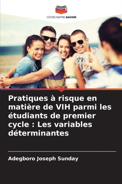 Pratiques à risque en matière de VIH parmi les étudiants de premier cycle