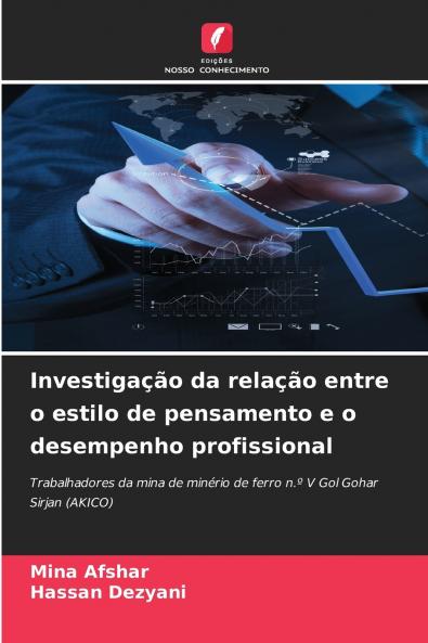 Investigação da relação entre o estilo de pensamento e o desempenho profissional
