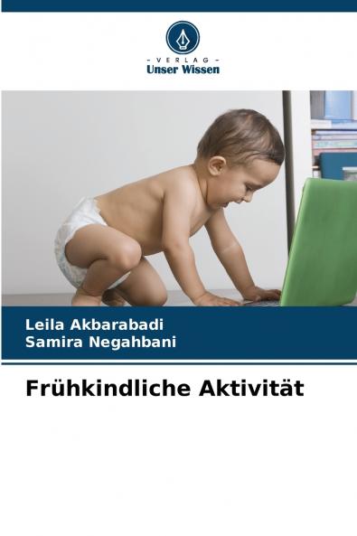 Frühkindliche Aktivität