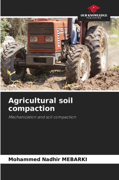 Agricultural soil compaction