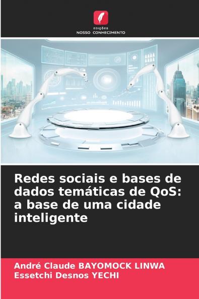 Redes sociais e bases de dados temáticas de QoS