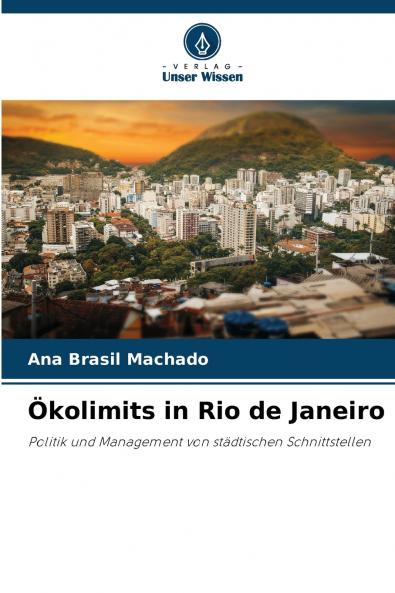Ökolimits in Rio de Janeiro