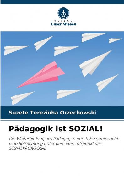 Pädagogik ist SOZIAL!
