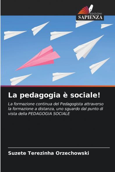 La pedagogia è sociale!