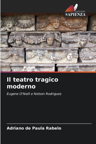 Il teatro tragico moderno