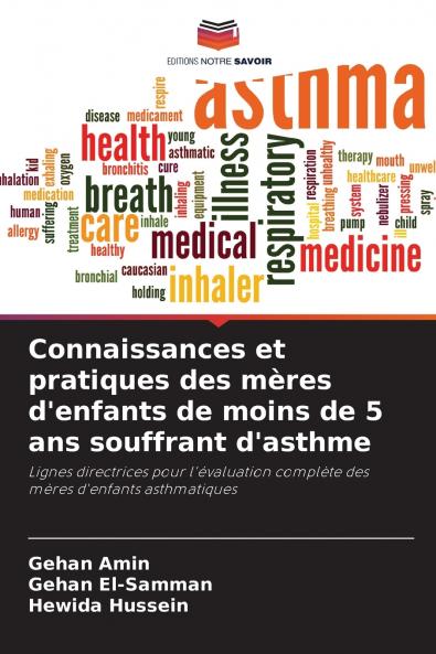Connaissances et pratiques des mères d'enfants de moins de 5 ans souffrant d'asthme