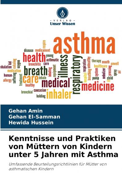 Kenntnisse und Praktiken von Müttern von Kindern unter 5 Jahren mit Asthma