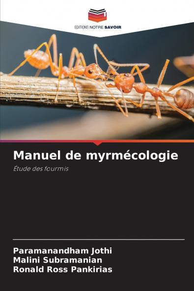 Manuel de myrmécologie