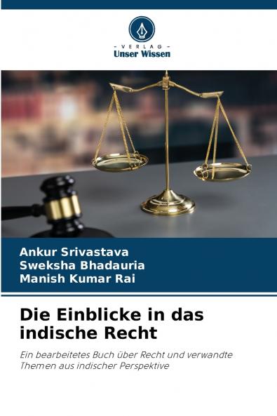 Die Einblicke in das indische Recht