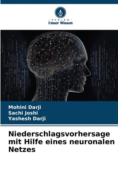 Niederschlagsvorhersage mit Hilfe eines neuronalen Netzes