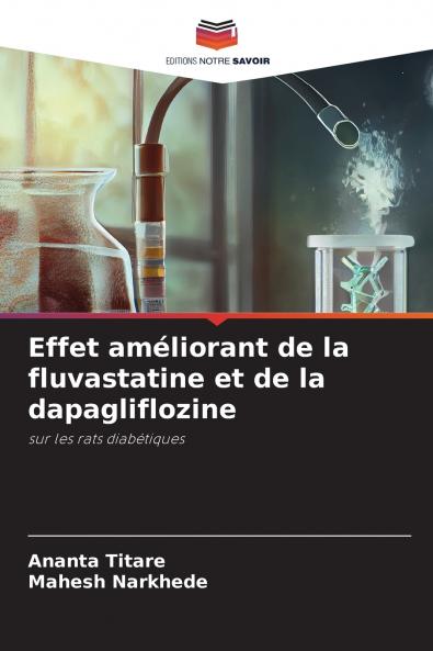 Effet améliorant de la fluvastatine et de la dapagliflozine