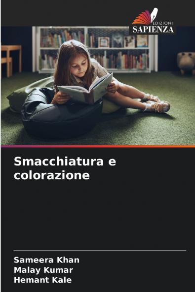 Smacchiatura e colorazione