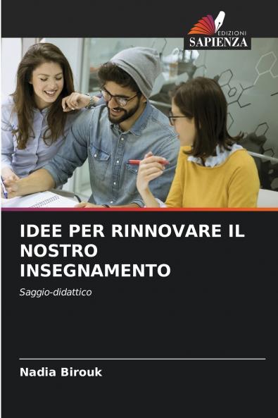 IDEE PER RINNOVARE IL NOSTRO INSEGNAMENTO