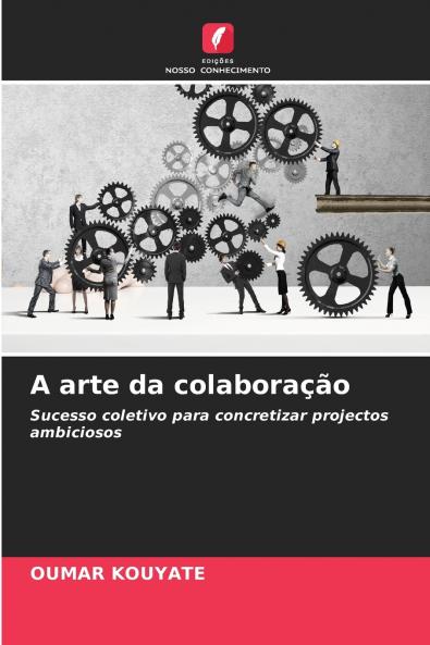 A arte da colaboração