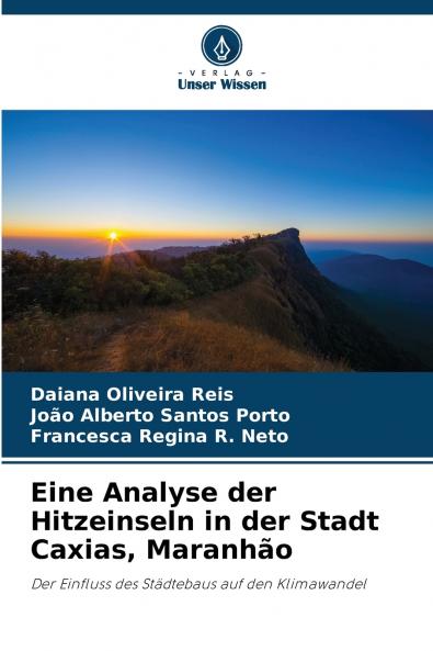 Eine Analyse der Hitzeinseln in der Stadt Caxias Maranhão