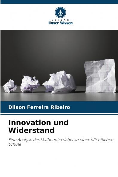 Innovation und Widerstand