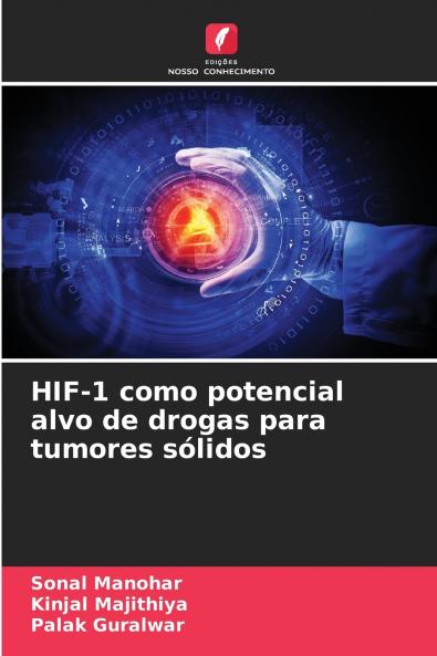 HIF-1 como potencial alvo de drogas para tumores sólidos