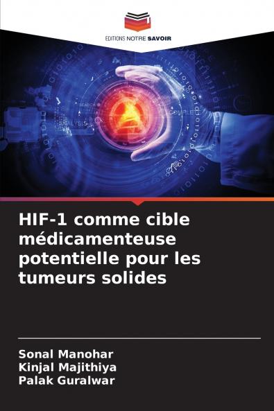 HIF-1 comme cible médicamenteuse potentielle pour les tumeurs solides