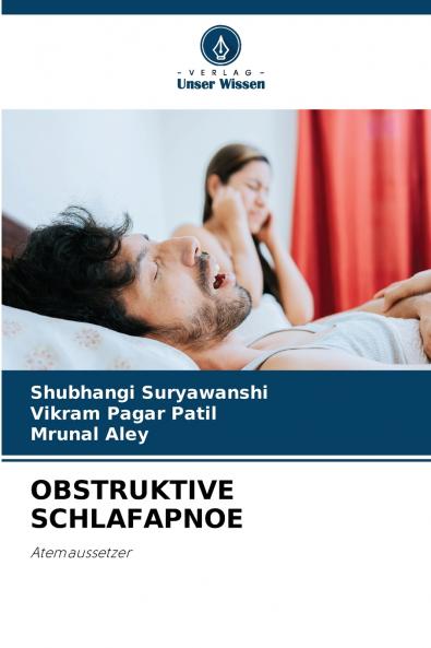 OBSTRUKTIVE SCHLAFAPNOE