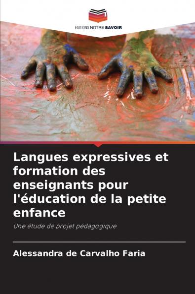 Langues expressives et formation des enseignants pour l'éducation de la petite enfance