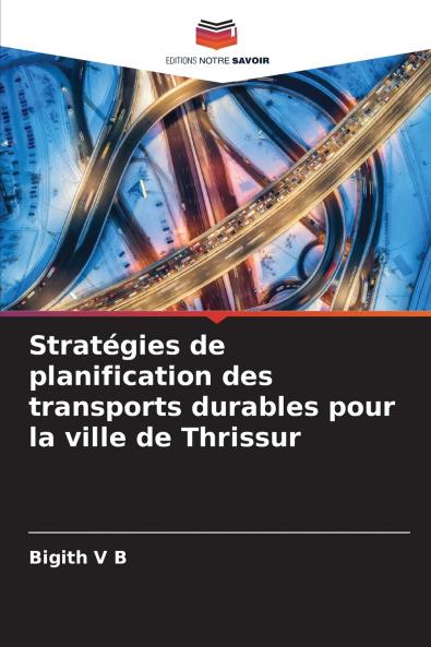 Stratégies de planification des transports durables pour la ville de Thrissur