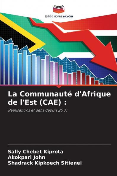 La Communauté d'Afrique de l'Est (CAE)