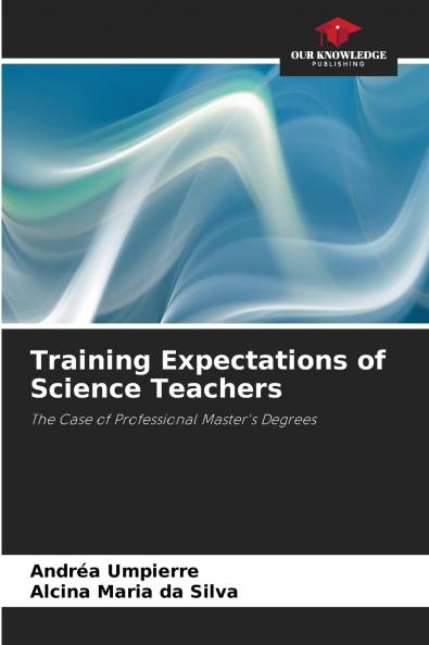 Training Expectations of Science Teachers