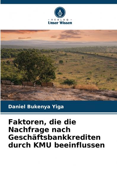Faktoren die die Nachfrage nach Geschäftsbankkrediten durch KMU beeinflussen