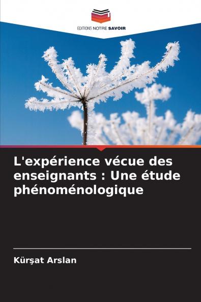 L'expérience vécue des enseignants