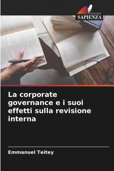 La corporate governance e i suoi effetti sulla revisione interna