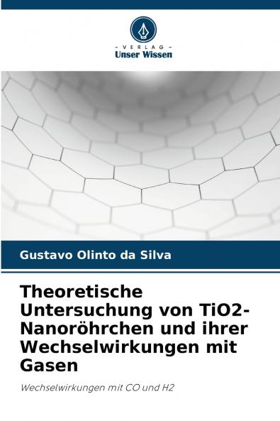 Theoretische Untersuchung von TiO2-Nanoröhrchen und ihrer Wechselwirkungen mit Gasen