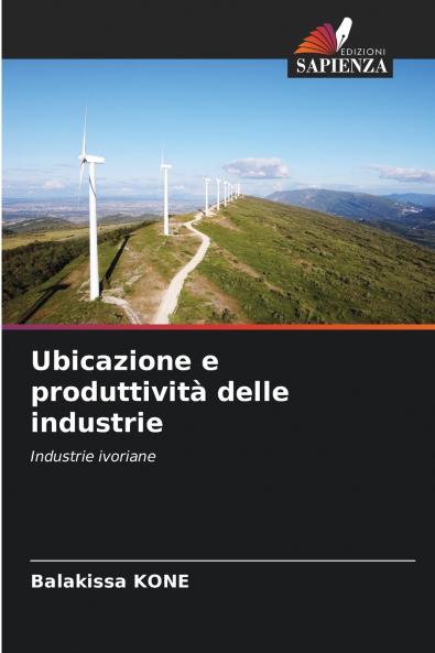Ubicazione e produttività delle industrie