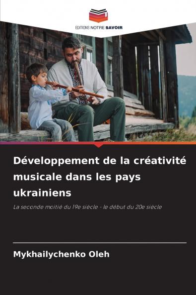 Développement de la créativité musicale dans les pays ukrainiens