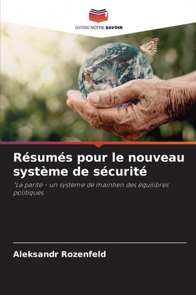 Résumés pour le nouveau système de sécurité