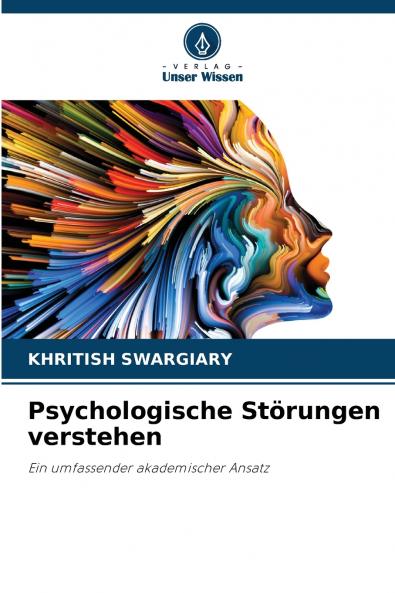 Psychologische Störungen verstehen