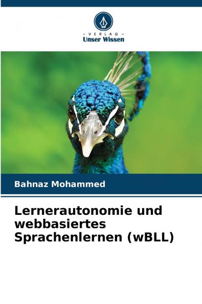 Lernerautonomie und webbasiertes Sprachenlernen (wBLL)