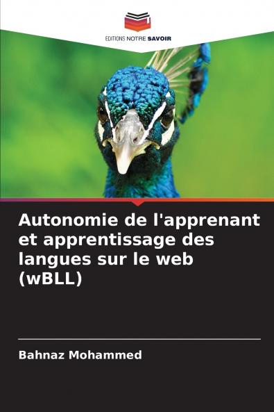 Autonomie de l'apprenant et apprentissage des langues sur le web (wBLL)