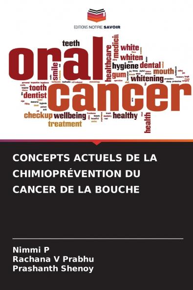 CONCEPTS ACTUELS DE LA CHIMIOPRÉVENTION DU CANCER DE LA BOUCHE