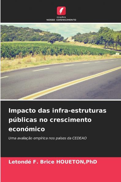 Impacto das infra-estruturas públicas no crescimento económico