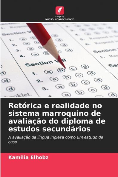 Retórica e realidade no sistema marroquino de avaliação do diploma de estudos secundários