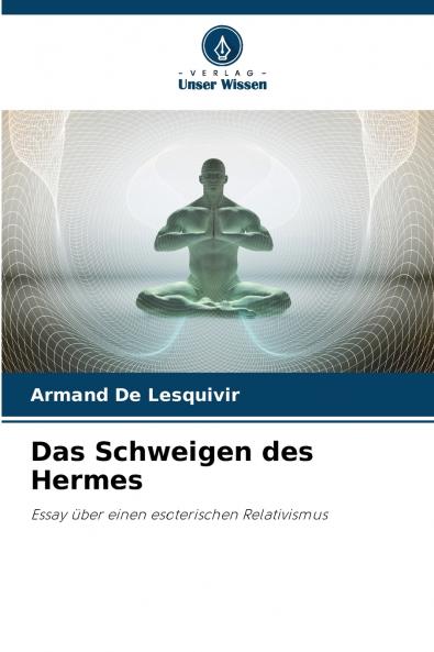 Das Schweigen des Hermes
